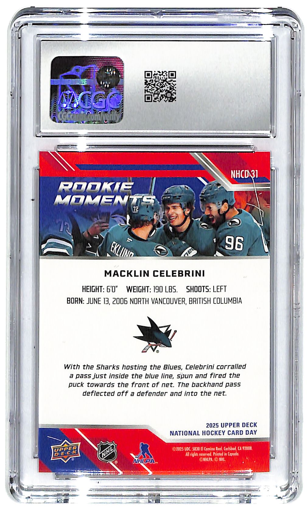 2025 Macklin Celebrini Upper Deck National Hockey Day #NHCD-13 CGC Gem Mint 10