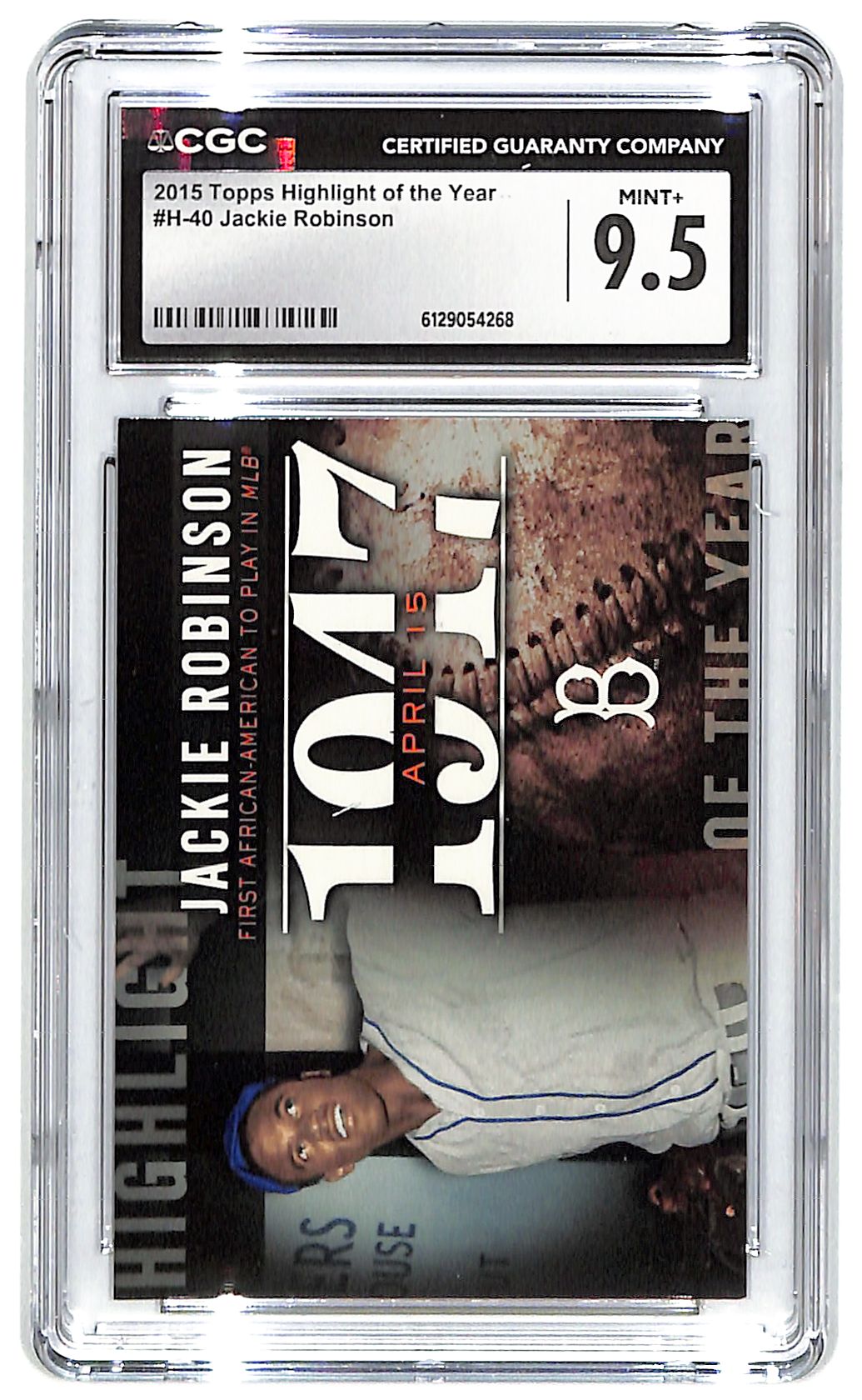 2015 Jackie Robinson Topps Highlight of the Year #H-40 CGC Mint Plus 9.5