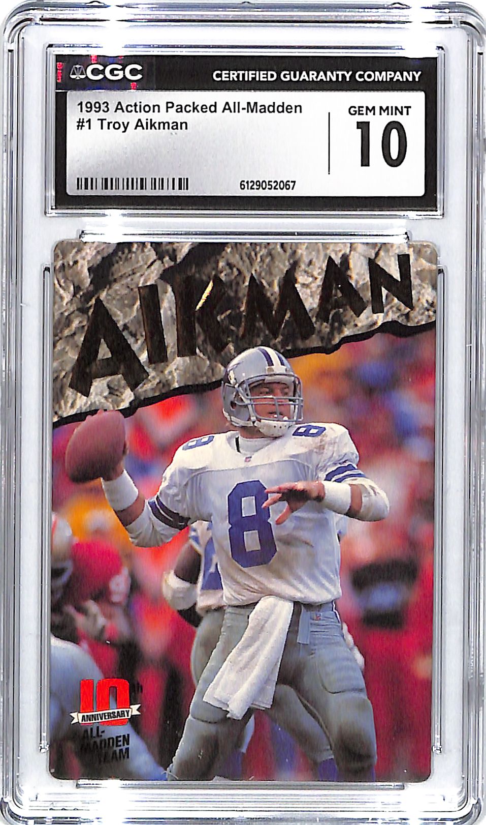 1993 Troy Aikman Action Packed All-Madden #1 CGC Gem Mint 10