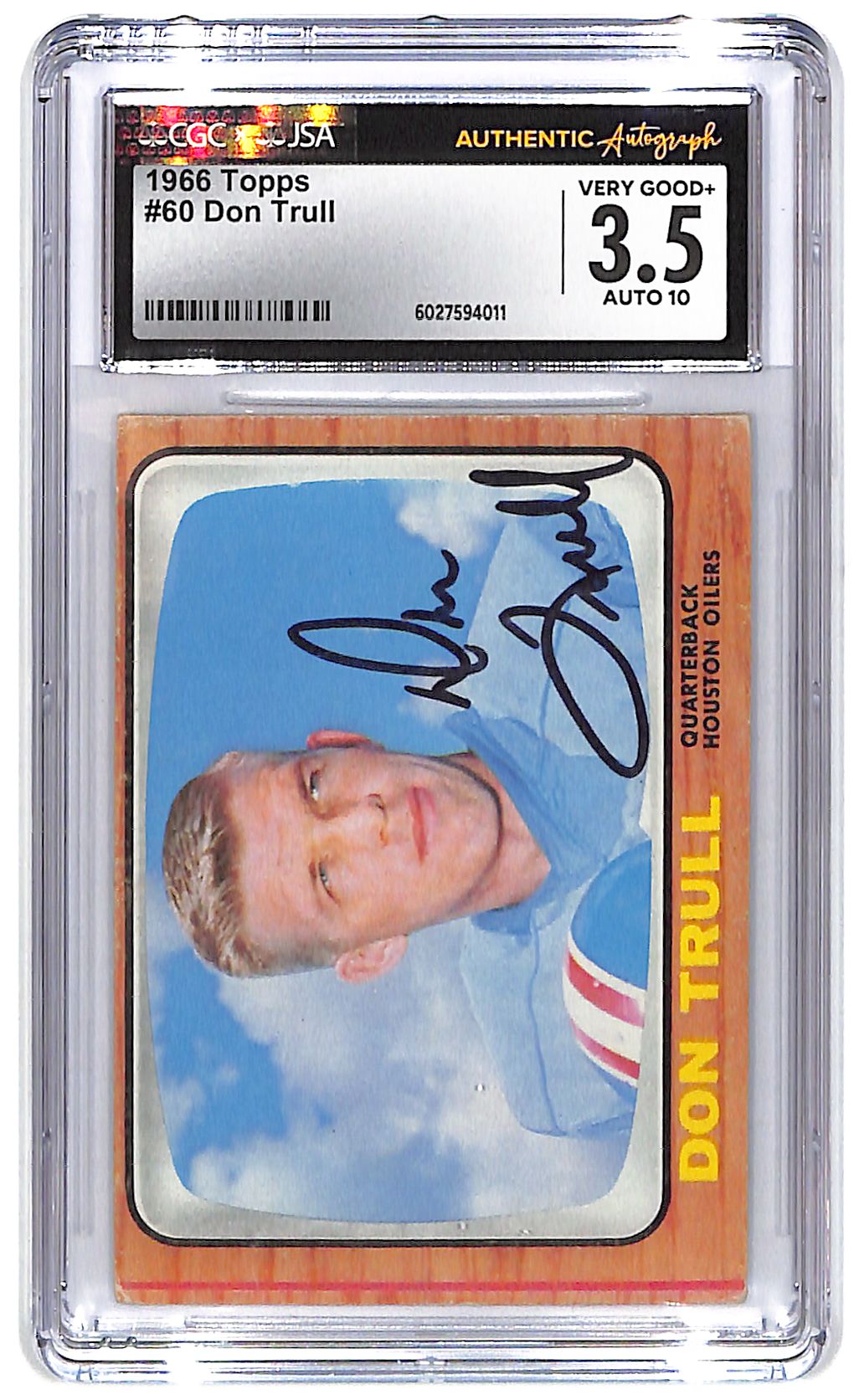 Signed 1966 Don Trull Topps #60 CGC 3.5 JSA Auto 10
