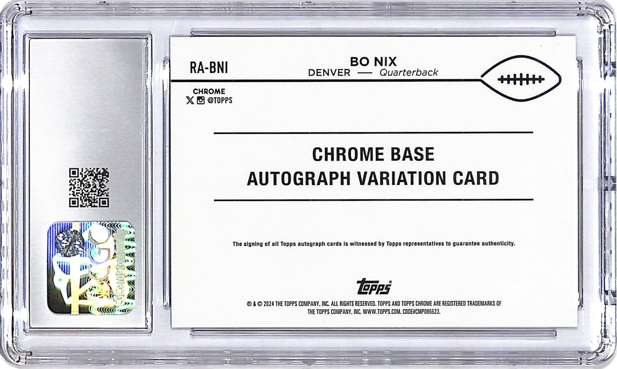 2024 Topps Chrome Bo Nix Auto Autograph Rookie RC CGC 10 Broncos