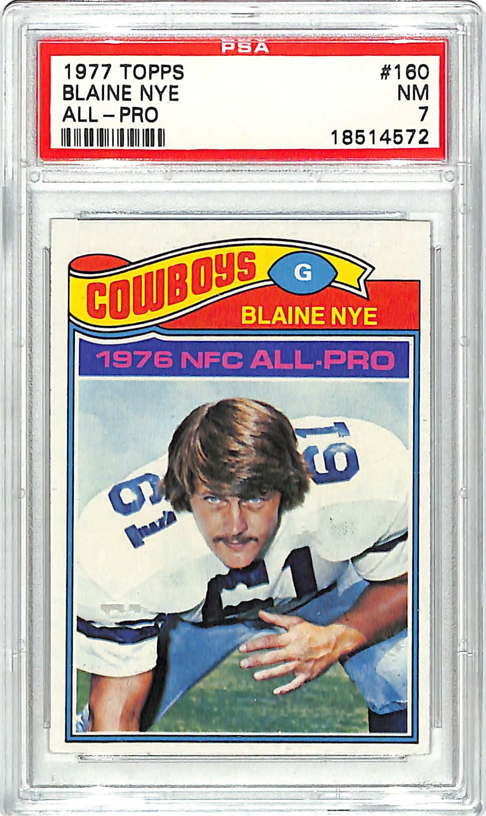 1977 Topps Blaine Nye All Pro #160 PSA 7 Cowboys
