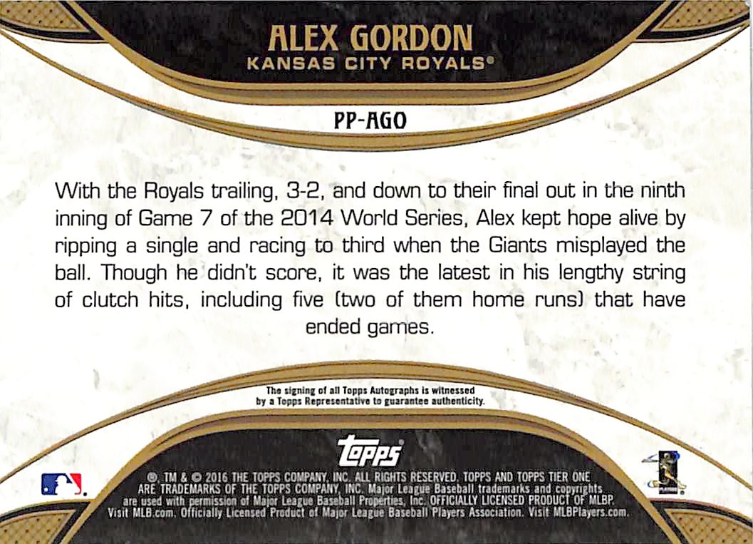 2016 Topps Tier One Alex Gordon Prime Performers Auto Autograph /25 Royals