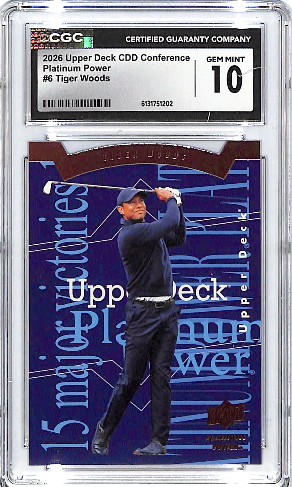 2026 Upper Deck CDD Conference Tiger Woods Platinum Power #6 CGC 10