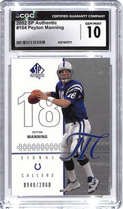 2002 SP Authentic Peyton manning Signal Callers /2000 CGC 10 Colts