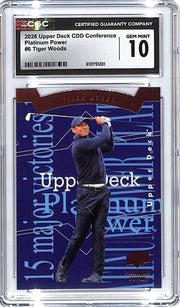 2026 Upper Deck CDD Conference Tiger Woods Platinum Power CGC 10