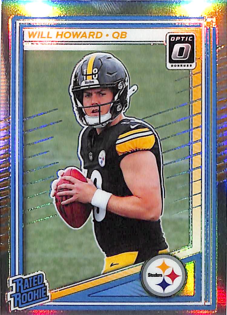 2025 Donruss Optic Will Howard Rated Rookie RC Holo #233 Steelers