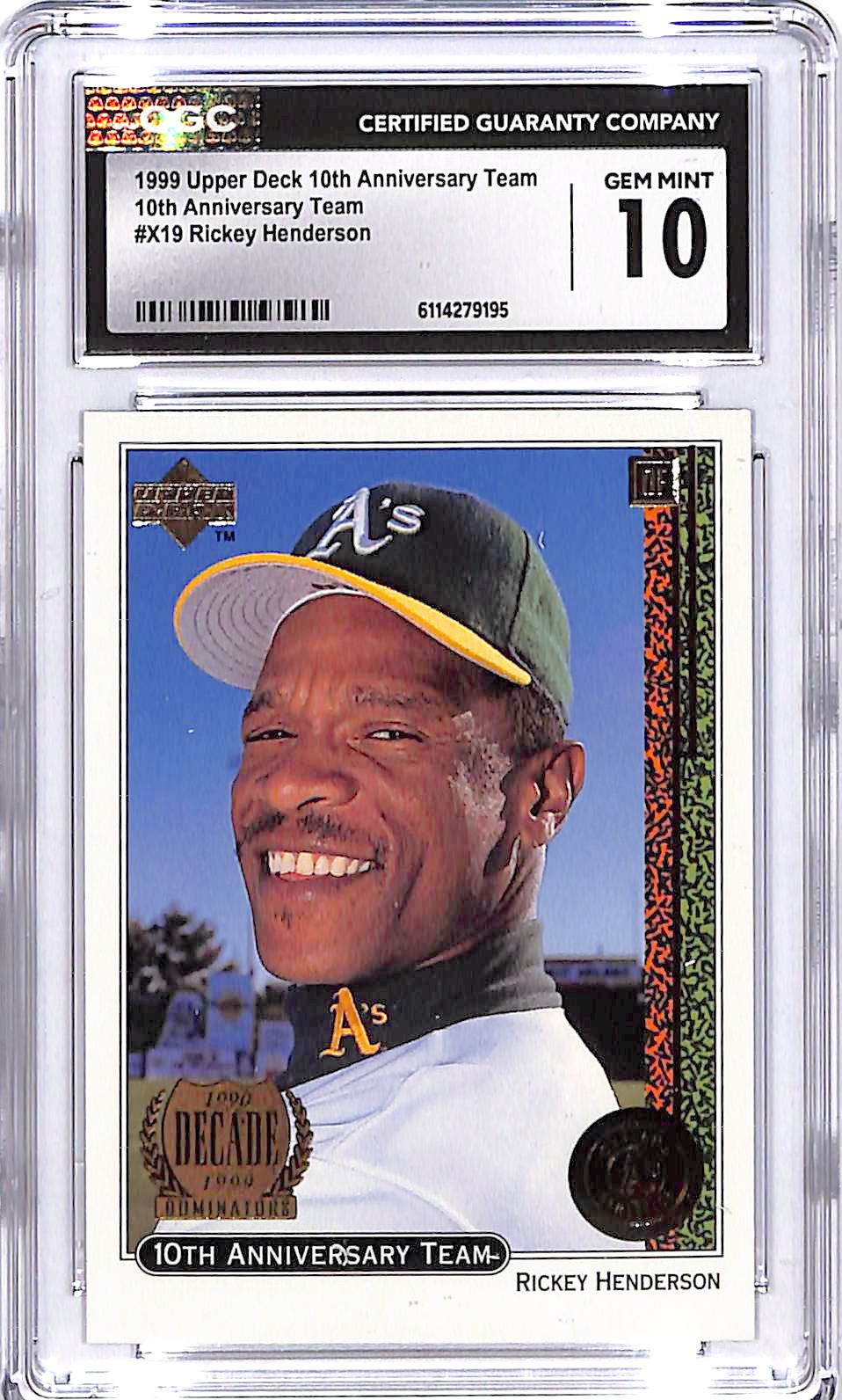 1999 Upper Deck 10th Anniversary Team Rickey Henderson CGC 10 Athletics