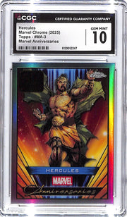 2025 Hercules Topps Marvel Chrome Anniversaries #MA-3 CGC Gem Mint 10