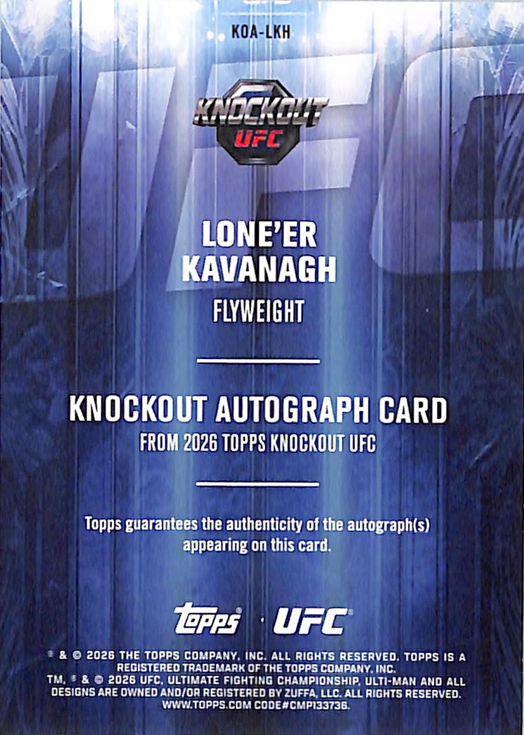 2026 Topps Knockout UFC Lone'er Kavanagh Auto Autograph Rookie RC /299