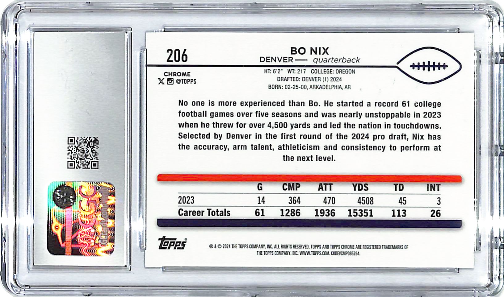 2024 Topps Chrome Bo Nix Rookie RC Xfractor #206 CGC 10 Broncos