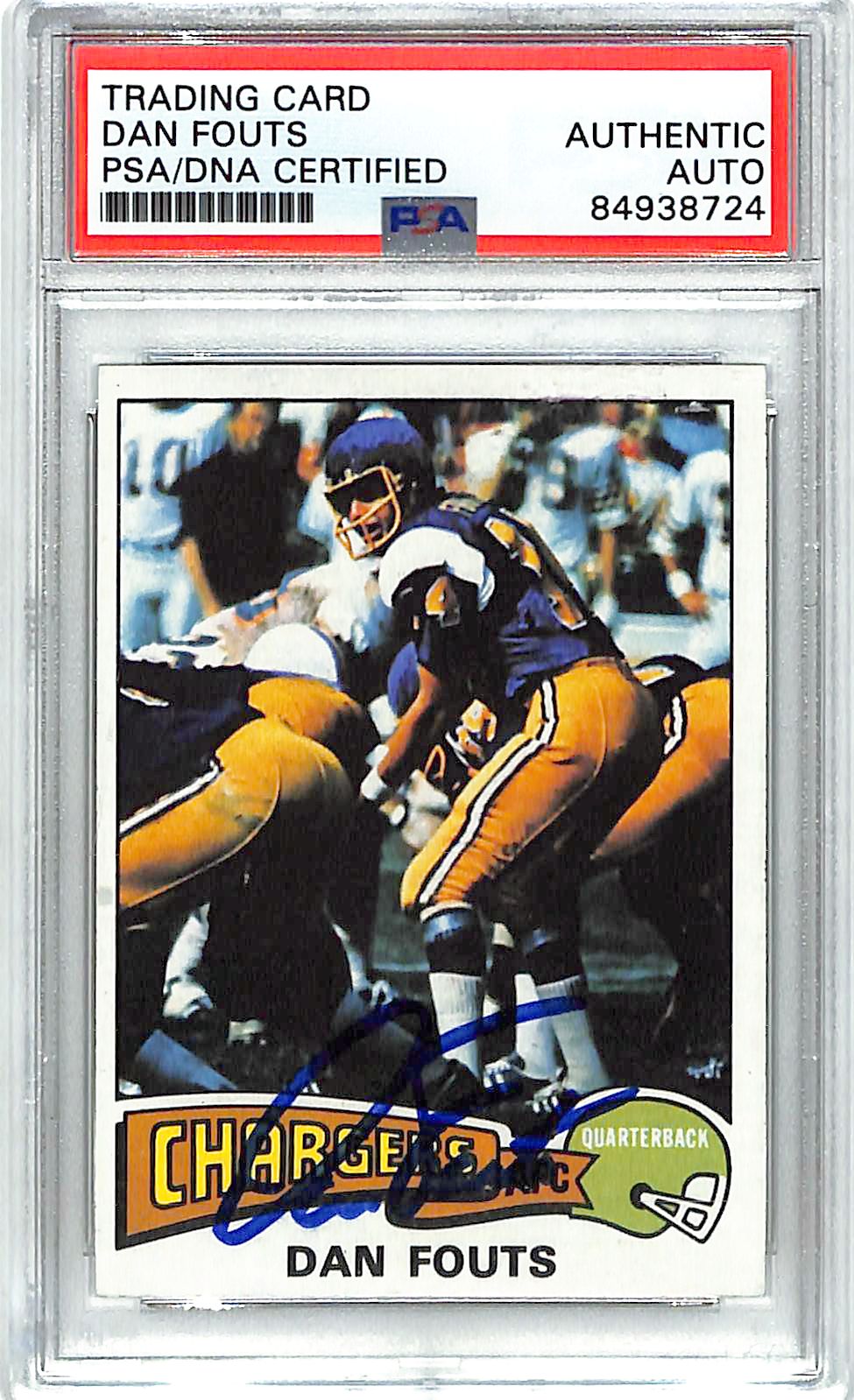 1975 Topps Dan Fouts Auto AutograpH PSA DNA Authentic Chargers