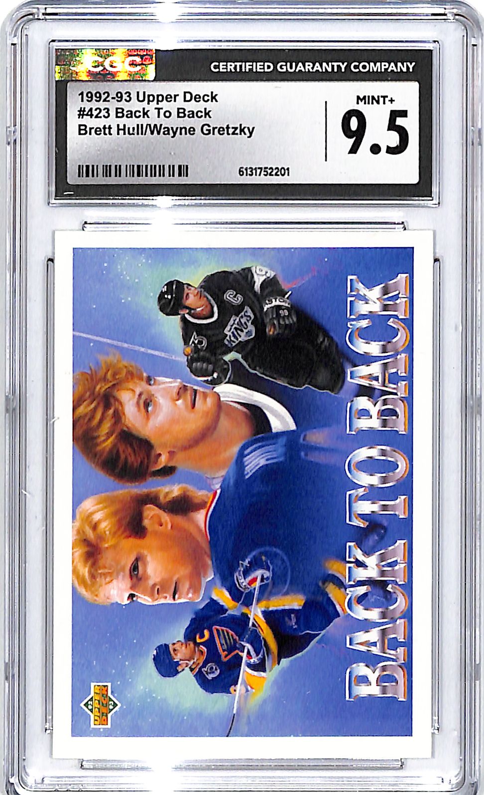 1992-93 Upper Deck Wayne Gretzky Brett Hull Back to Back #423 CGC 9.5