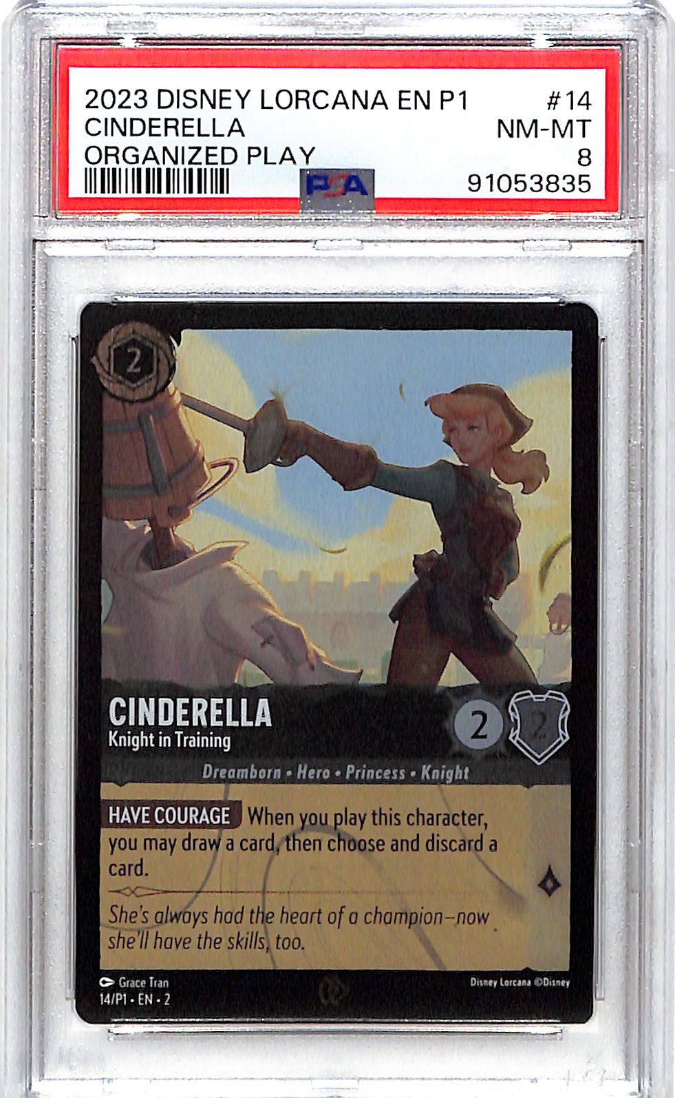 2023 Disney Loran Cinderella 14/P1 Organized Play PSA 8
