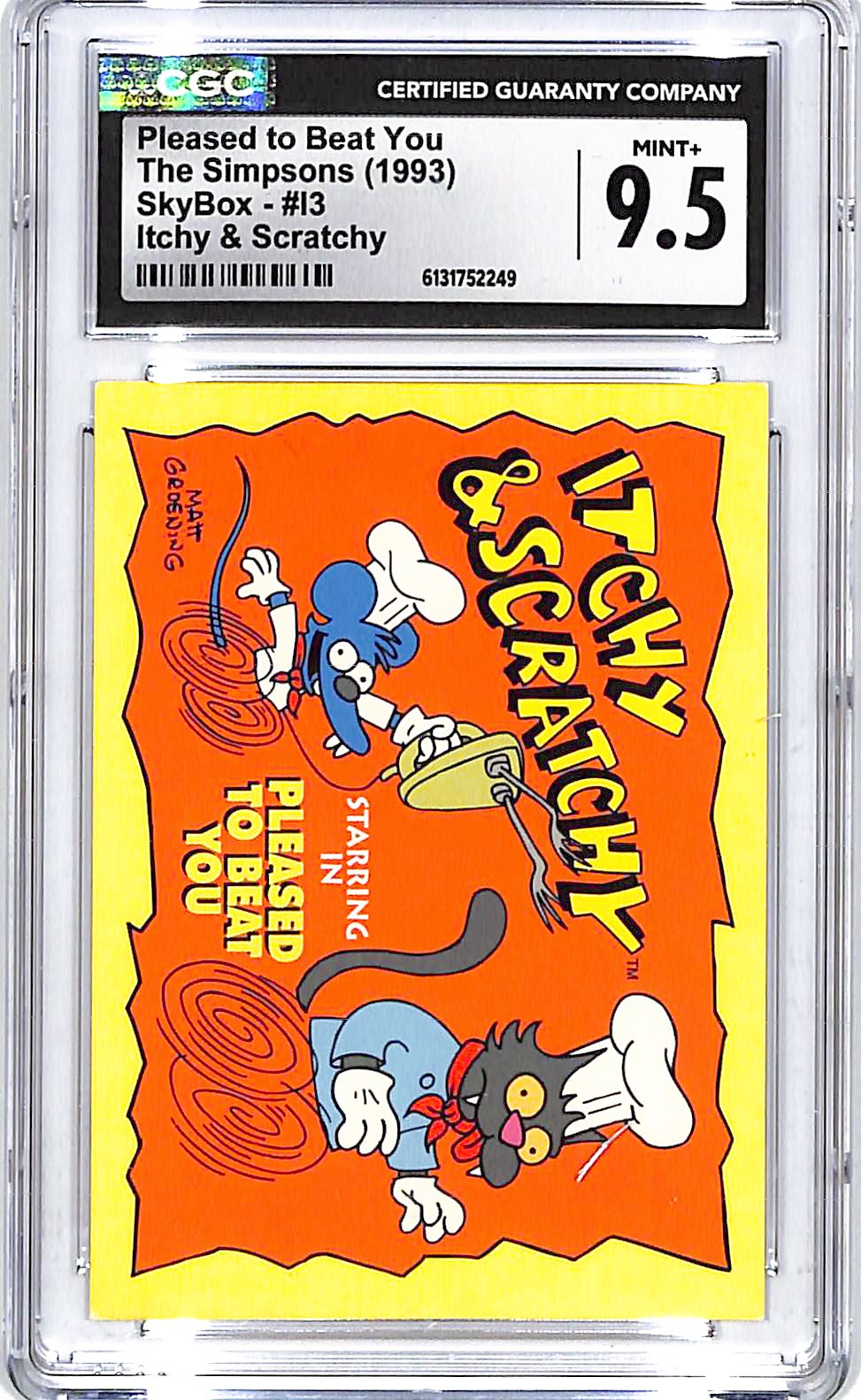 1993 Skybox The Simpsons Itchy and Scratchy Pleased to Beat You CGC 9.5