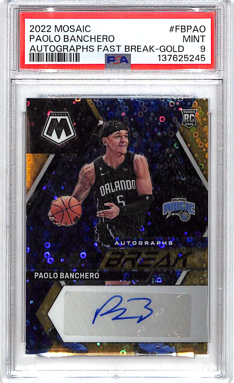 2022-23 Mosaic Paolo Banchero Auto Autograph Rookie RC Gold Fast Break /10 PSA 9