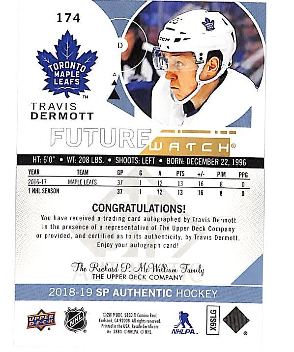 2018-19 SP Authentic Travis Dermott Future Watch Auto Autograph Rookie /999
