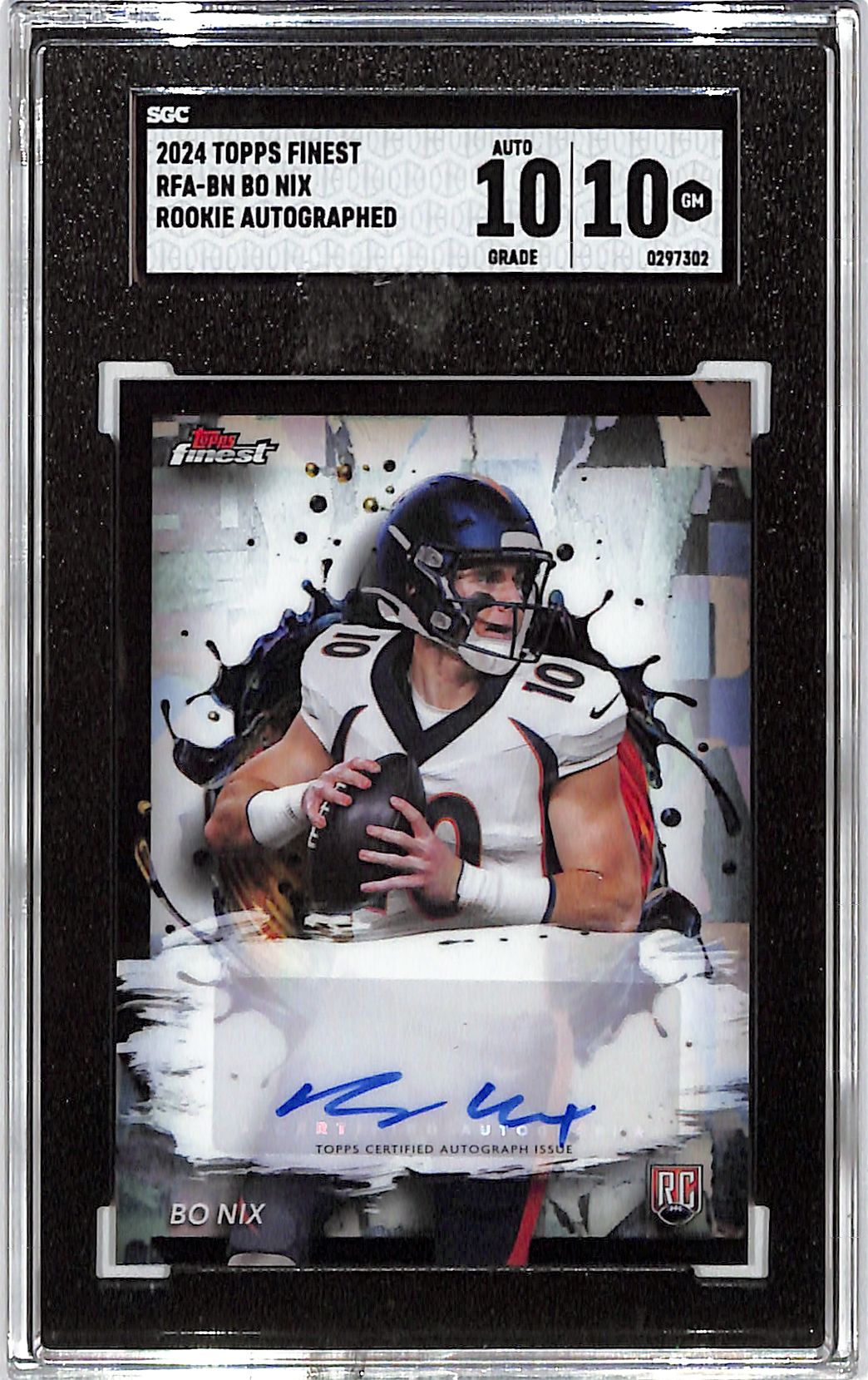 2024 Topps Finest Bo Nix Auto Autograph Rookie RC SGC 10 Broncos
