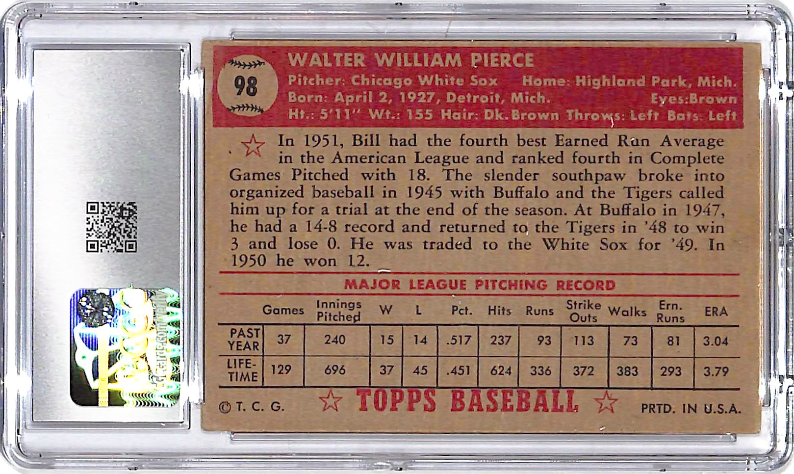 1952 Topps Bill Pierce #98 CGC 3 White Sox