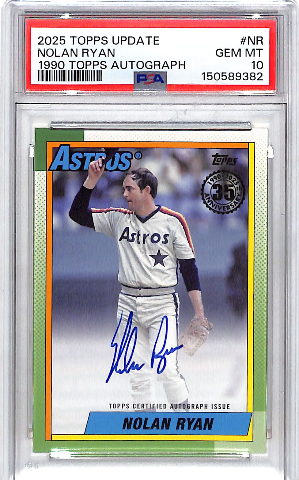 2025 Topps Update Nolan Ryan 90 Topps Auto Autograph PSA 10 Astros