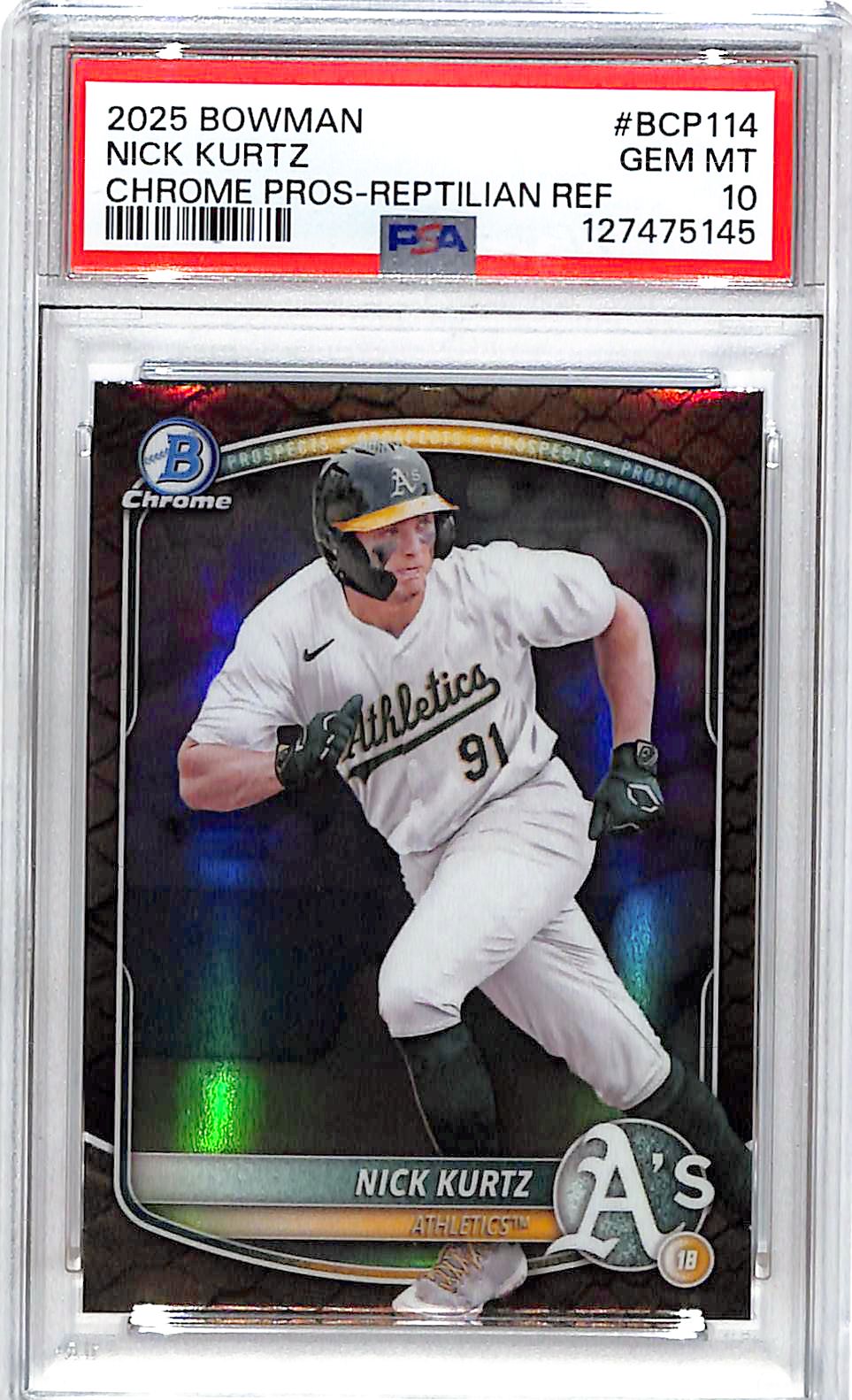 2025 Bowman Chrome Nick Kurtz Rookie RC Reptilian Refractor PSA 10 Athletics