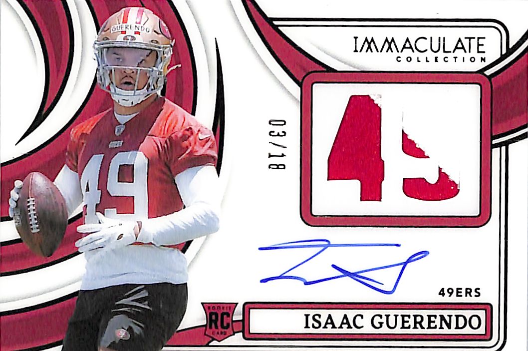 2024 Immaculate Collection Isaac Guerendo Auto Autograph Rookie RC Patch /18 49ers