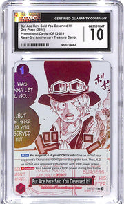 One Piece Promotional Cards 3rd Anniversary Treasure Camp OP13 But Ace Here Said You Deserved It CGC 10