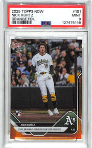 2025 Topps Now Nick Kurtz Rookie RC Orange Foil /25 PSA 9 Athletics