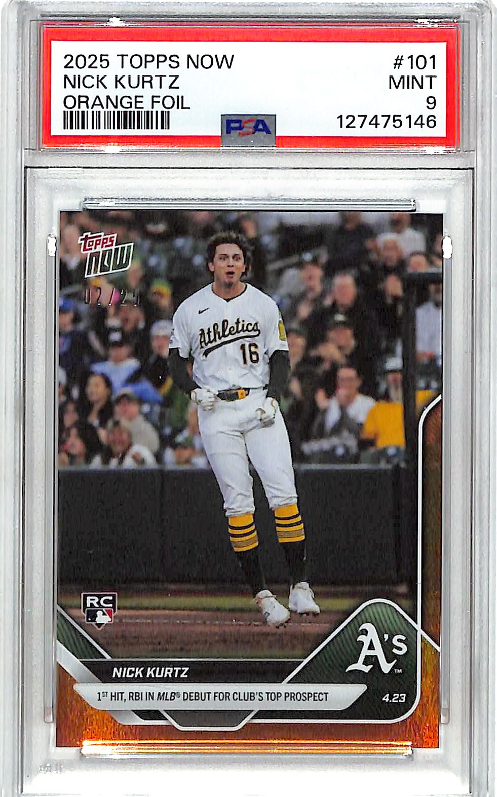 2025 Topps Now Nick Kurtz Rookie RC Orange Foil /25 PSA 9 Athletics