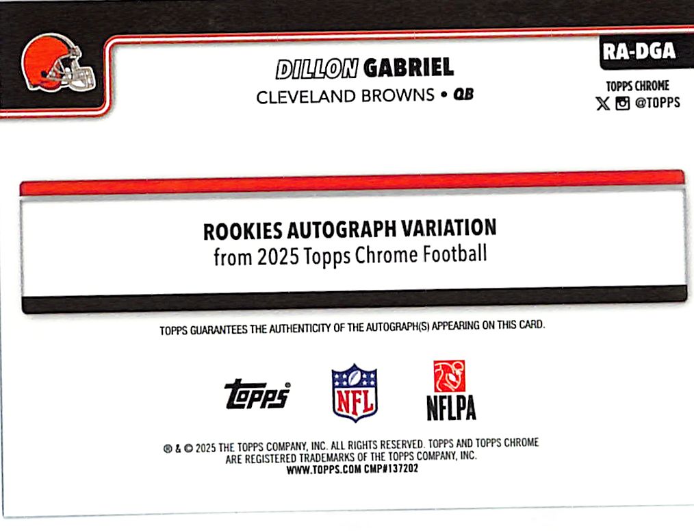 2025 Topps Chrome Dillon Gabriel Auto Autograph Rookie RC Aqua Refractor /299 Browns