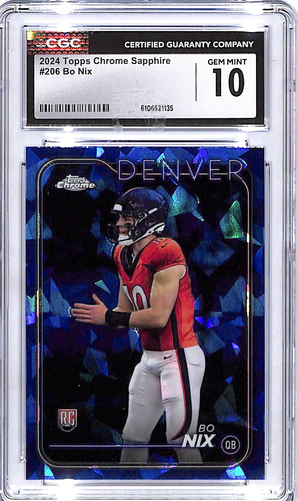 2024 Topps Chrome Sapphire Bo Nix Rookie RC #206 CGC 10 Broncos