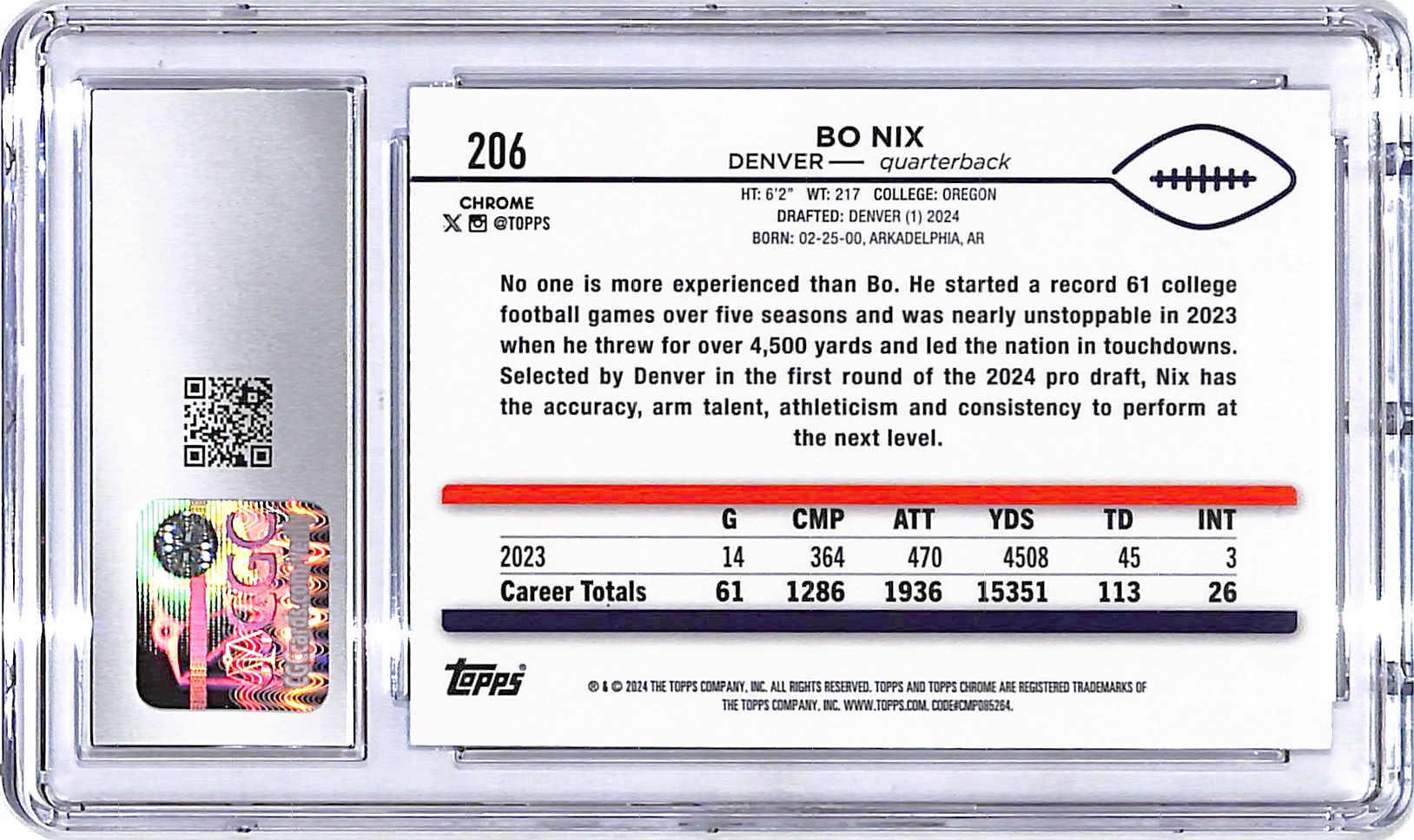2024 Topps Chrome Sapphire Bo Nix Rookie RC #206 CGC 10 Broncos