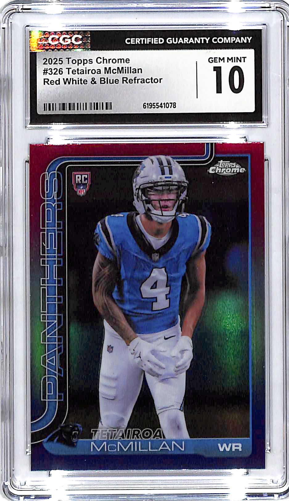 2025 Topps Chrome Tetairoa McMillan Rookie RC Red White and Blue Refractor CGC 10 Panthers
