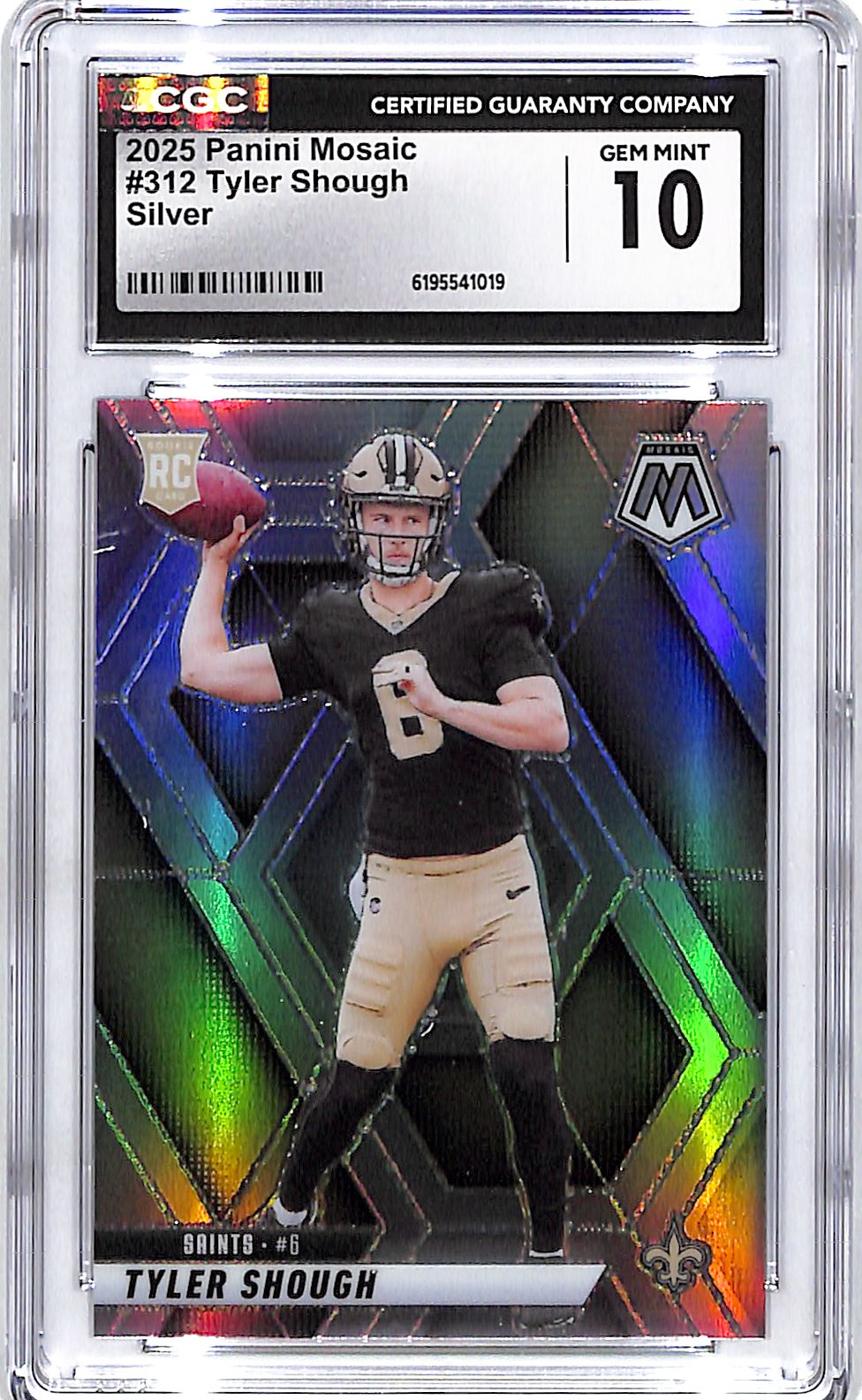 2025 Mosaic Tyler Shough Rookie RC Silver CGC 10 Saints