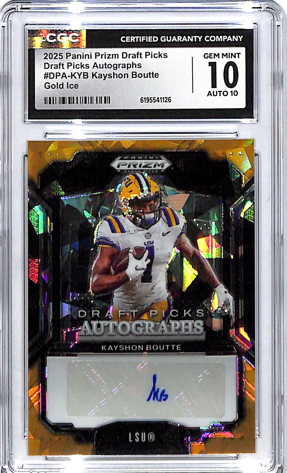 2025 Prizm Draft Picks Kayshon Boutte Rookie RC Auto Autograph Gold Cracked Ice CGC 10