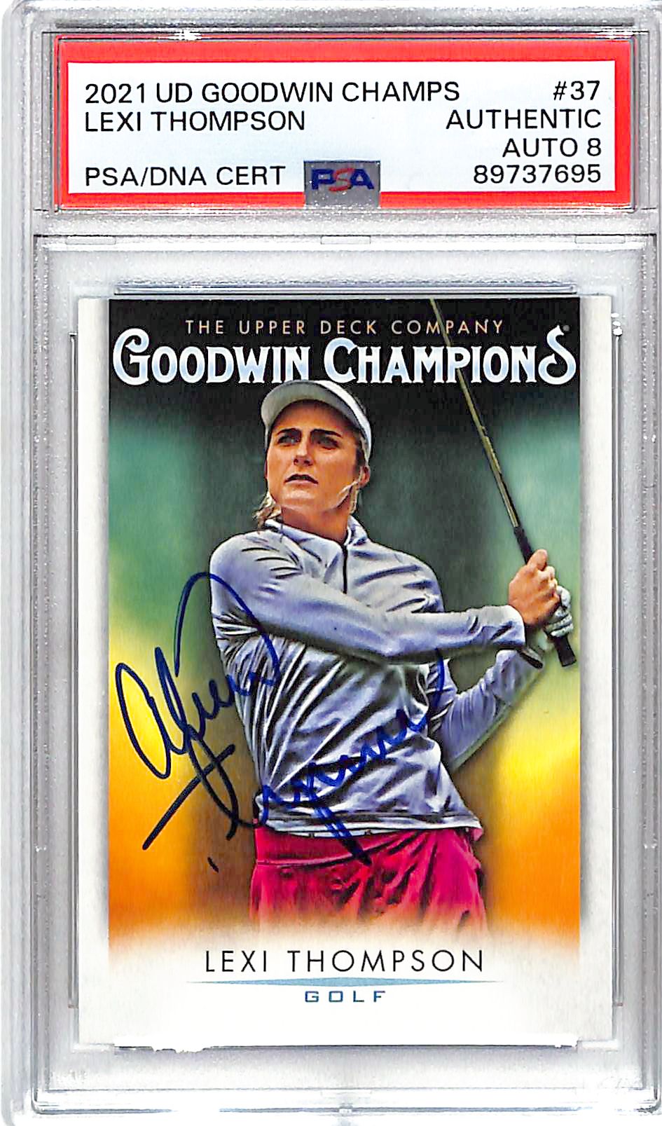 2021 Upper Deck Goodwin Champions Lexi Thompson Auto Autograph PSA DNA Authentic