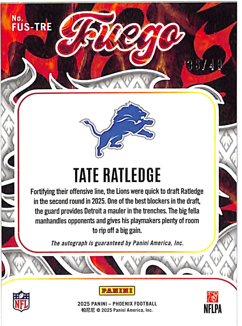 2025 Phoenix Tate Ratledge Auto Autograph Fuego Rookie RC Lava /49 Lions