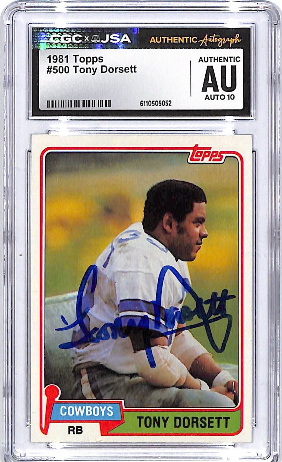 1981 Topps Tony Dorsett Auto Autograph CGC Authentic