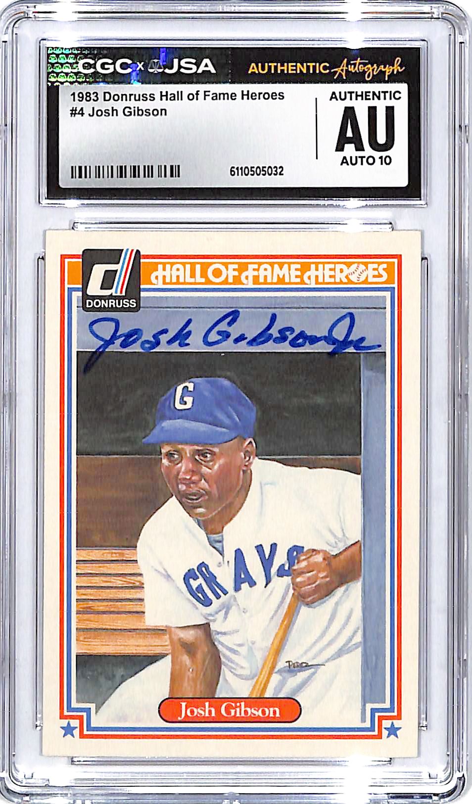 1983 Donruss Hall of Fame Heroes Josh Gibson Jr Auto Autograph CGC Authentic