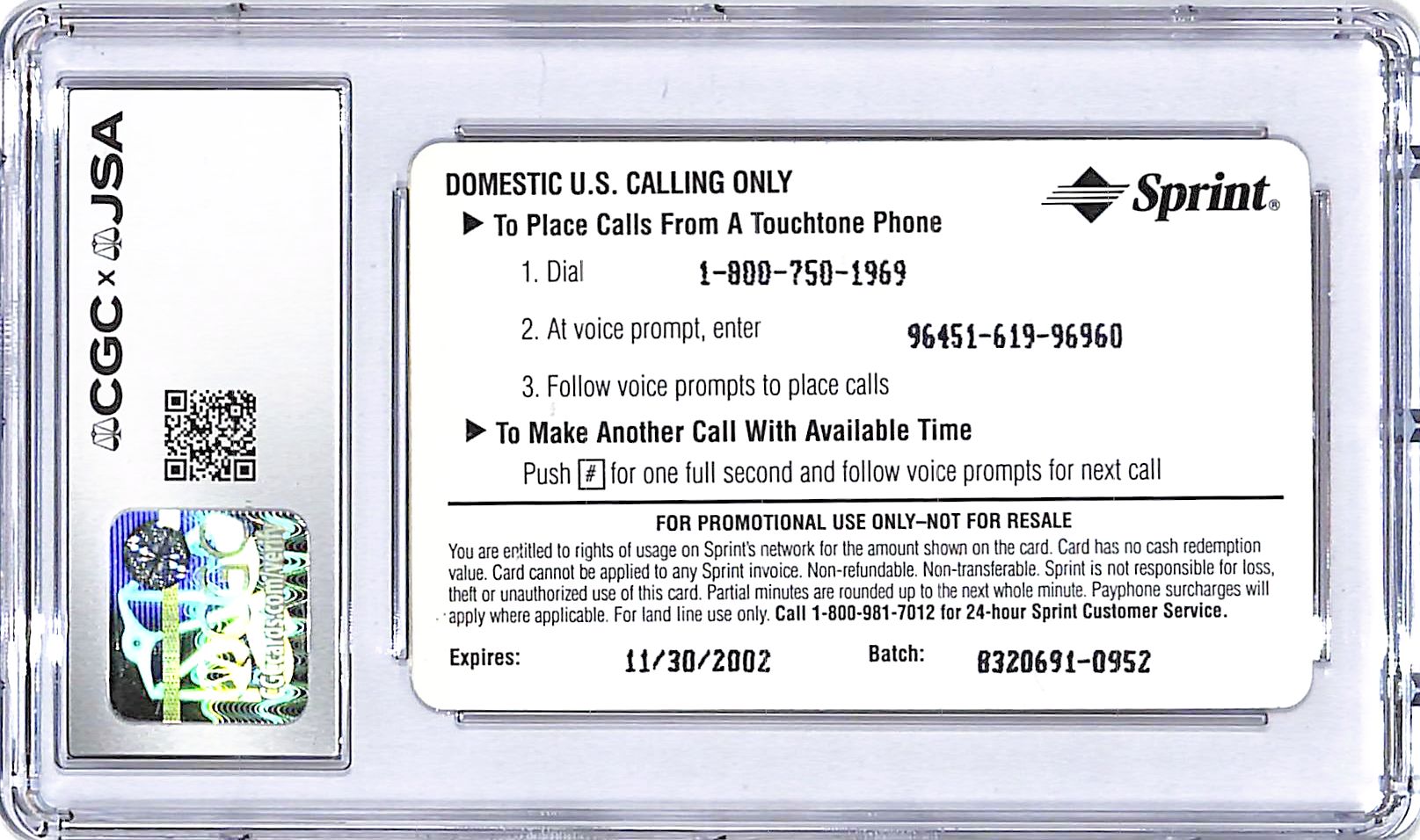 2000 Sprint Phone Cards Buck O'Neil 20 minutes Auto Autograph CGC Authentic