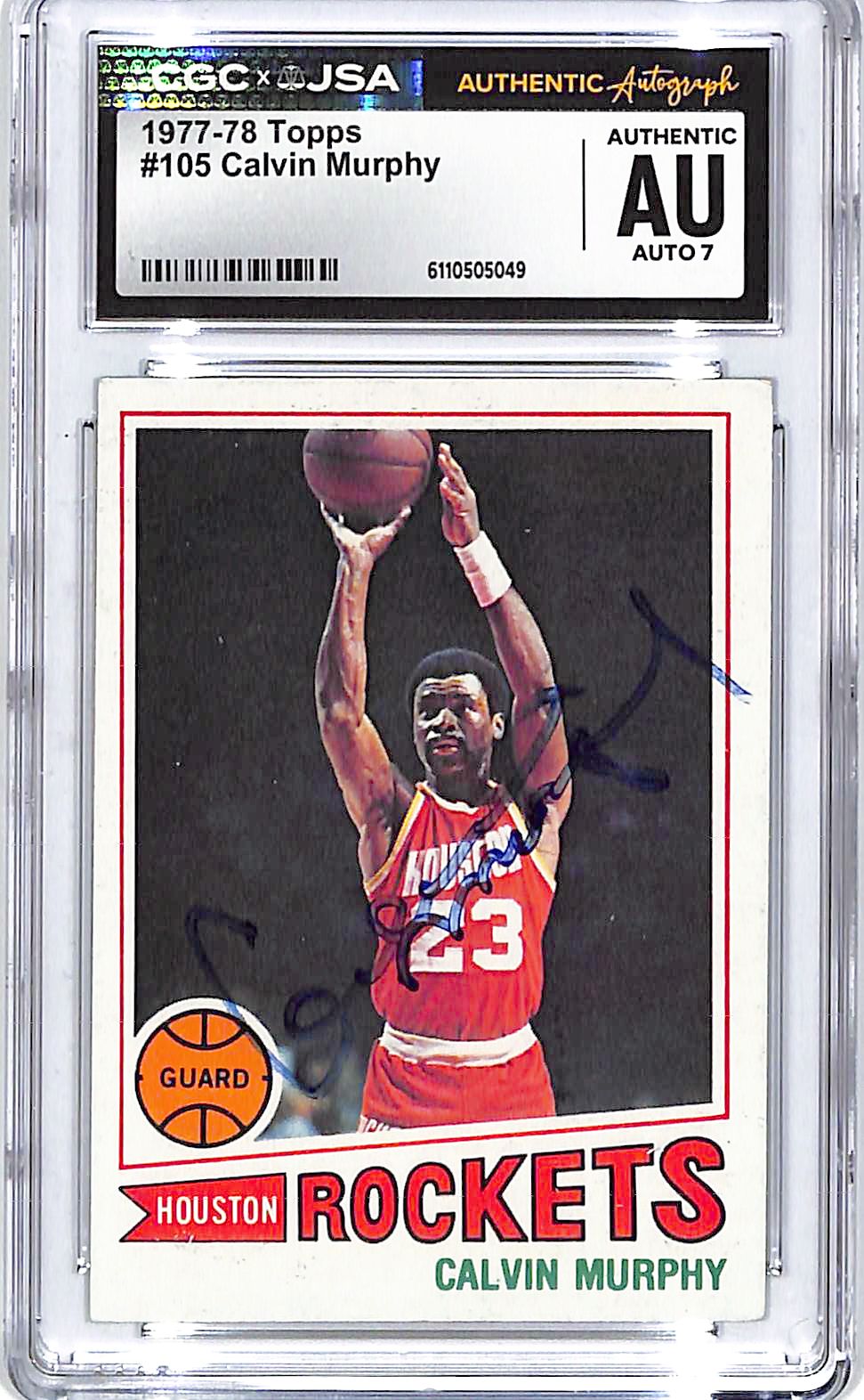 1977-78 Topps Calvin Murphy Auto Autograph CGC Authentic Rockets