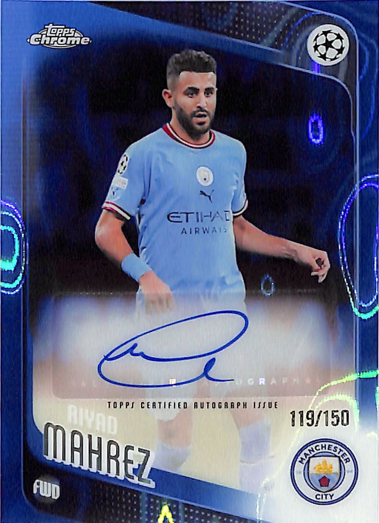 2025-26 Topps Chrome UEFA Riyad Mahrez Auto Autograph Blue Lava Refractor /150