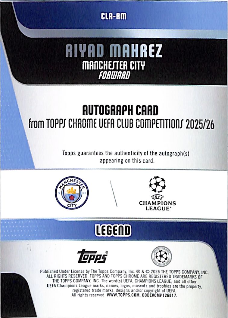 2025-26 Topps Chrome UEFA Riyad Mahrez Auto Autograph Blue Lava Refractor /150